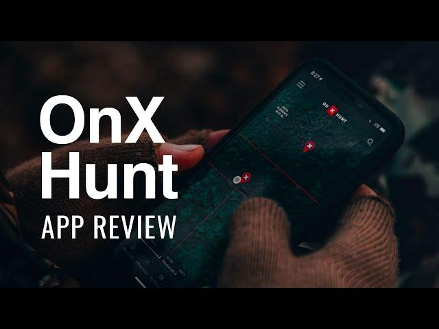 OnX Hunt App Review: Should You Get It?