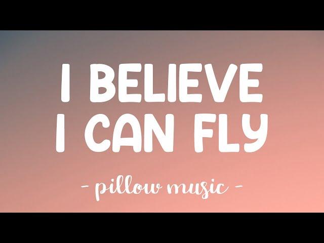 I Believe I Can Fly - R Kelly (Lyrics) 