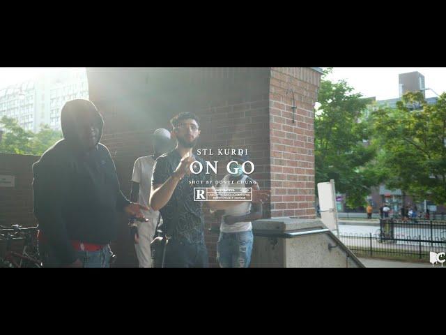 STL Kurdi - On Go (official music video)(Prod. by Woodpecker)