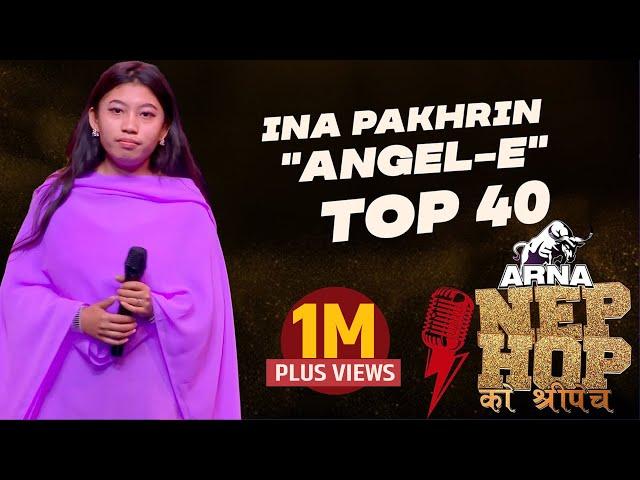 INA PAKHRIN "ANGELE" || ARNA Nephop Ko Shreepech || Full Individual Performance || TOP 40