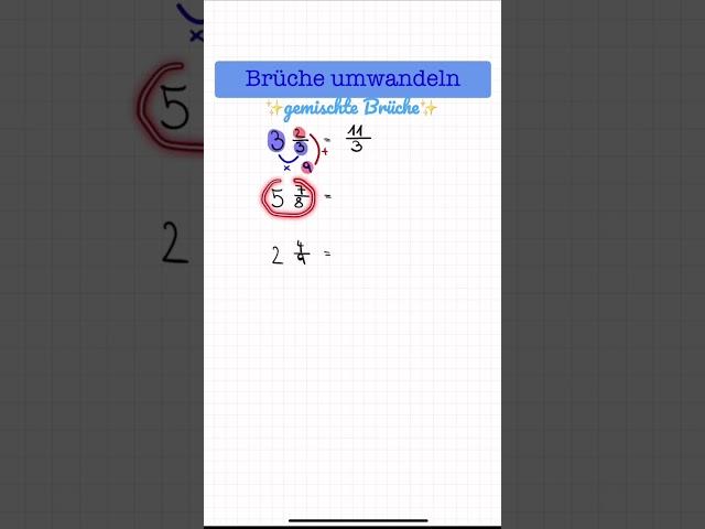 Gemischte Brüche umwandeln #mathematik #brüche #bruchrechnung #mathetrick #shorts