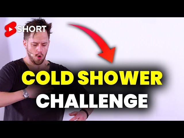 The Cold Shower Challenge! ️