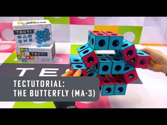 The Butterfly (MA-3) - Advanced Tutorial for TECTI