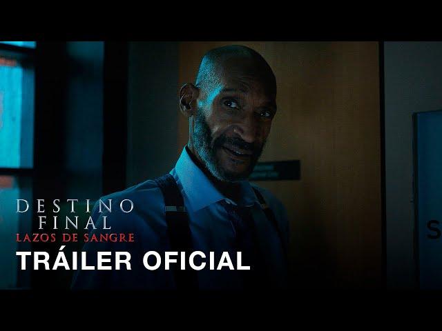 Destino Final Lazos de sangre | Tráiler Oficial | Subtitulado
