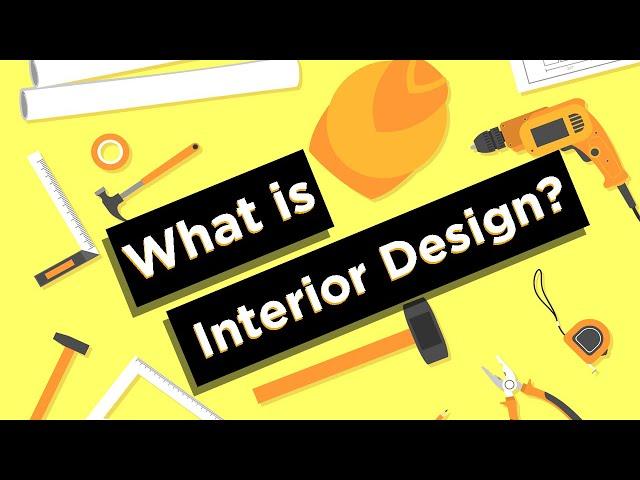 Redefined: What is Interior Design?