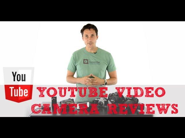 Video Camera Reviews: How to Choose the Best Video Camera for YouTube