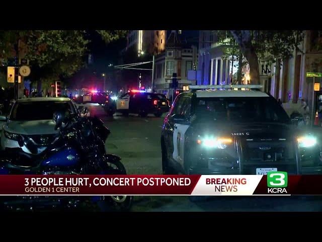 Concert at Golden 1 Center postponed after 3 people injured, disturbance outside