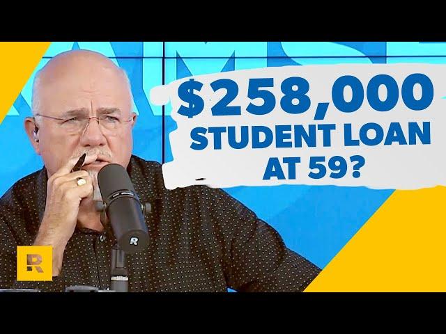 I'm 59 and Still Owe $258,000 In Student Loans!