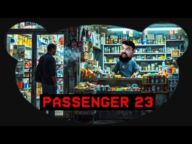 Hier arbeiten, oder ermordet werden, was ist schlimmer? - Passenger 23
