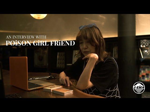 POiSON GiRL FRiEND: Full Interview by Angie QQ