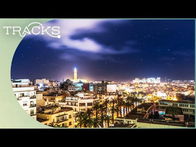 Casablanca: Why Is It So Famous? | Magnificent Megacities | TRACKS