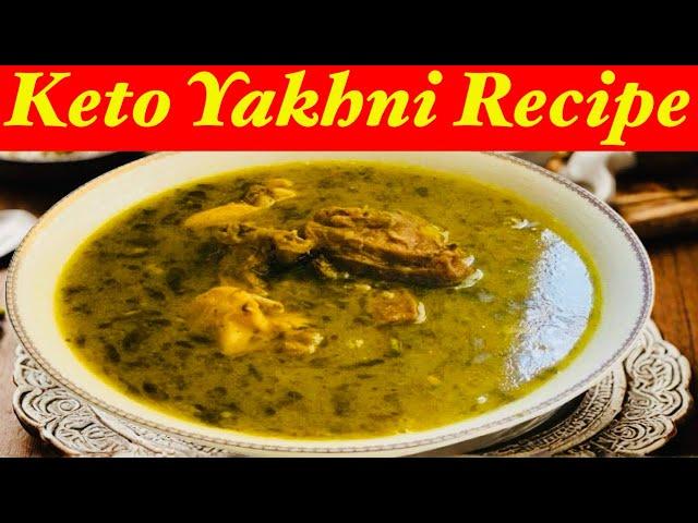 Delicious Mutton Yakhni Recipe Waiting For You|Kashmiri Mutton Yakhni Recipe |Keto Soup Recipe