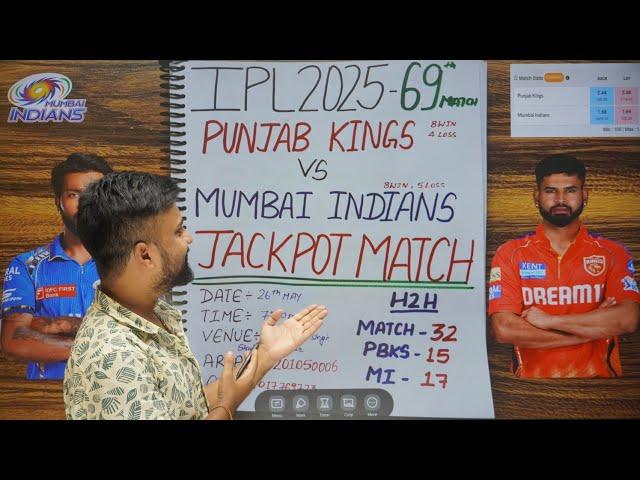 Mumbai Indians vs Punjab Kings Ipl 2025 69th match prediction,Mi vs pk winner prediction