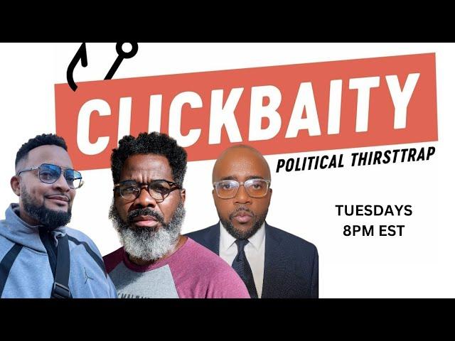 Clickbaity RIPS TYT, CENK, and ANA, The Cartier Family, King Blitz, and The Black Conservative LIVE!