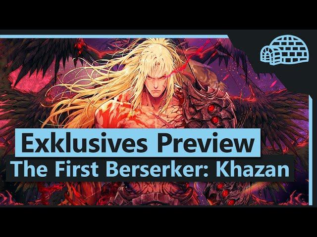 The First Berserker: Khazan - Exklusives Preview und Ersteindrücke des Hardcore-RPGs