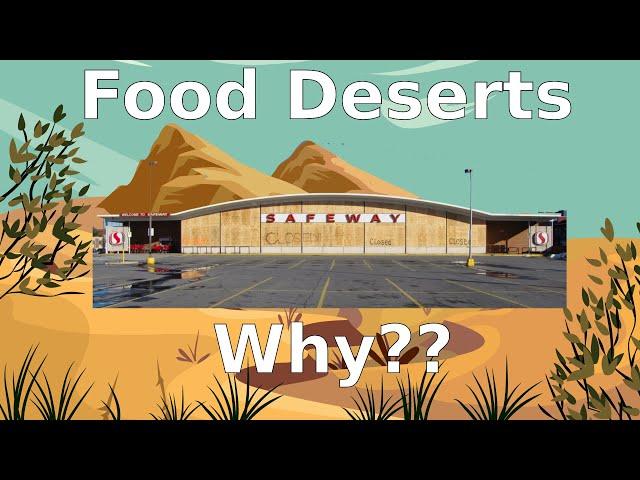 Surprising Cause of Food Deserts