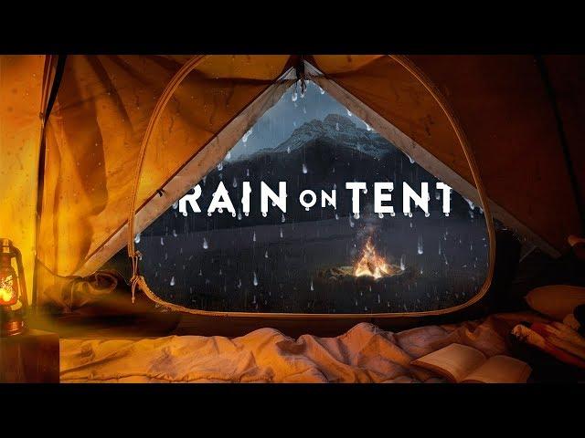 Rain On Tent with Campfire | Relaxing Rain Sounds for Sleeping 1 Hour