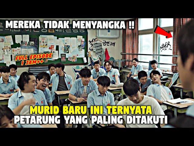 DIKIRA LEMAH‼️MURID BARU INI LANGSUNG JADI PENGUASA DI SEKOLAH - Alur Weak Hero Class Full Episode