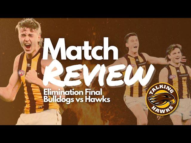 Elimination Final Review | Hawthorn vs Western Bulldogs Livestream