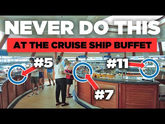 11 things you should never do at a cruise ship buffet