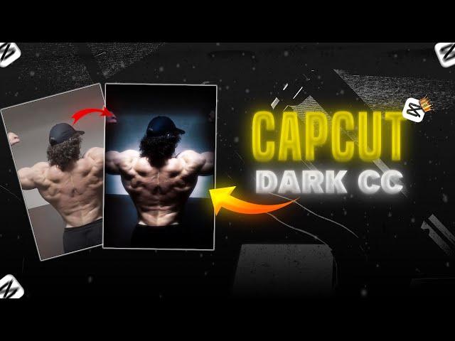 CAPCUT DARK CC TUTORIAL FOR GYM EDITS| CAPCUT TUORIALS| COLOR CORRECTION #cc #capcut #gymedits