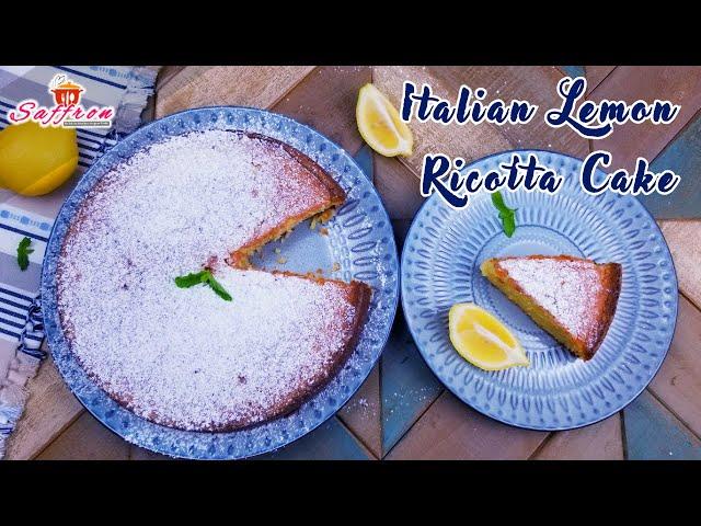 Italian Lemon Ricotta Cake | Italian Dessert | Cake Recipe