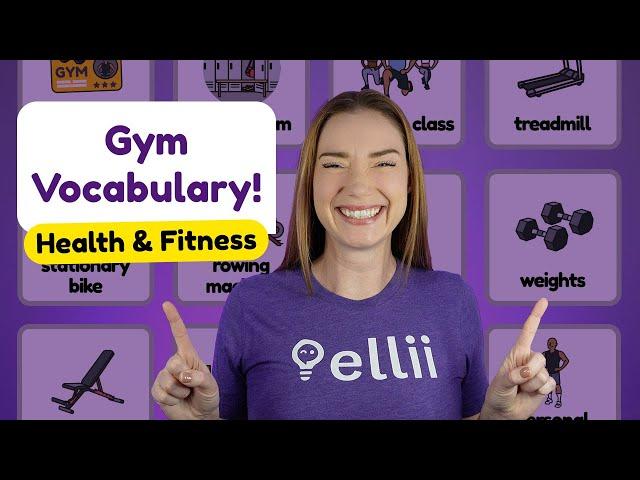 At the Gym: Health & Fitness Vocabulary