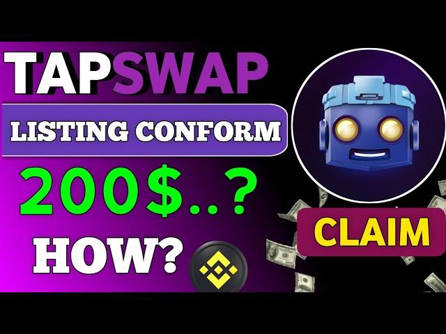 TAPSWAP LISTING CONFORMATION | $0.3 PER TAPSWAP TOKEN | TAPSWAP NEW UPDATES