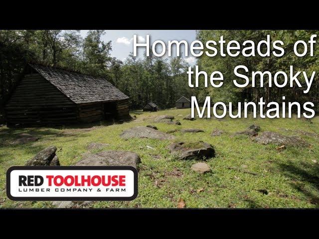 EP44: Original homestead cabins and barns in the Great Smoky Mountains