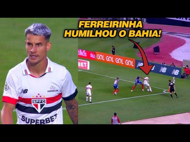 FERREIRINHA FEZ SUA MELHOR PARTIDA PELO SPFC! | Ferreirinha vs Bahia (30/06/24) by IRFHD