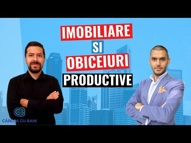 Investitii imobiliare si obiceiuri productive