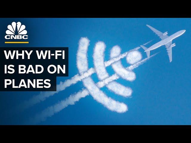 Why Wi-Fi On Airplanes Is So Bad