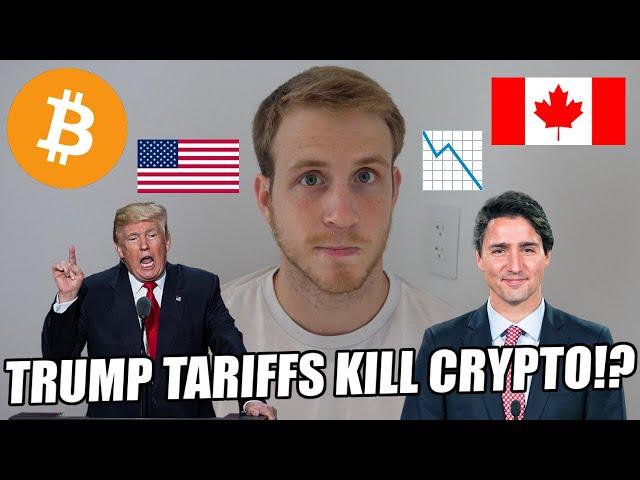 Trumps Tariffs KILLED the Crypto Market!? USA War with Canada on the horizon? W/@Samuel_Armes