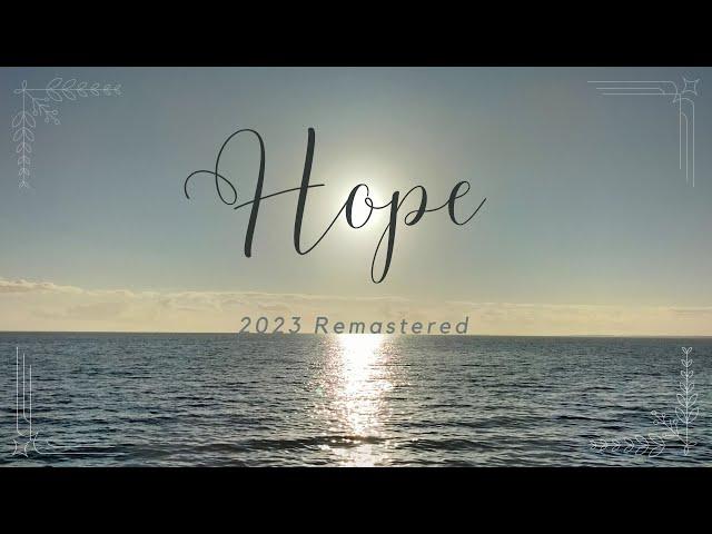 Hope - 2023 Remastered (Prod. KACG)