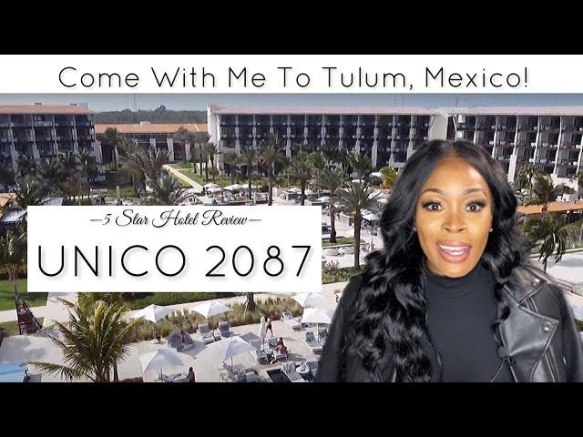 UNICO 2087 HOTEL REVIEW, TULUM MEXICO | 5 STAR HOTEL + ALL INCLUSIVE + SPA | EZINNEIHENACHORMD