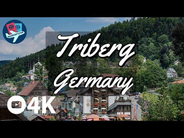 Visiting Triberg - Black Forest | Schwarzwald - Germany - 4K UHD