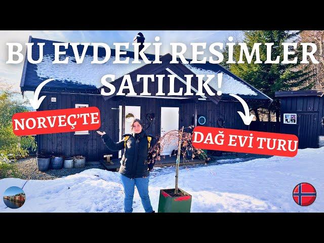 DAĞ EVİ TURU | EŞYALAR SATILIK | NORVEÇ EV VLOG 