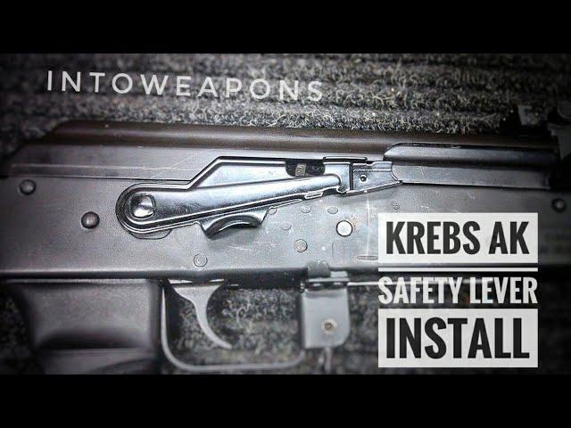 Krebs AK Safety Lever:  Installation of AK-47 Safety Lever