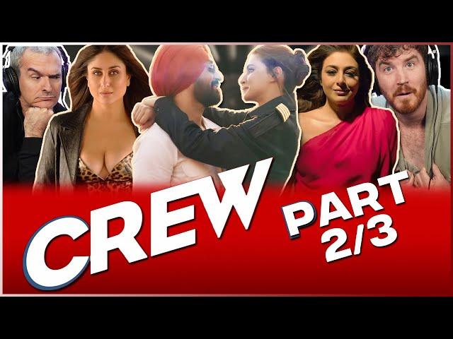 CREW Movie Reaction 2/3!! | Tabu | Kareena Kapoor Khan | Kriti Sanon | Diljit Dosanjh