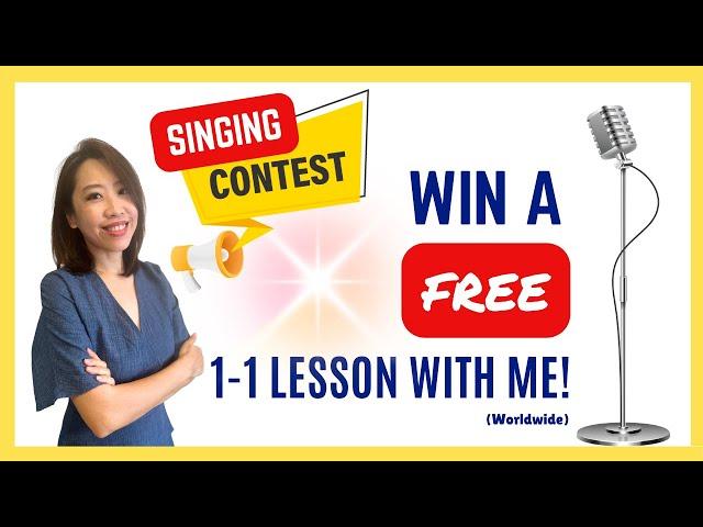 Singing Contest - Win a FREE 1-1 Lesson With Me!