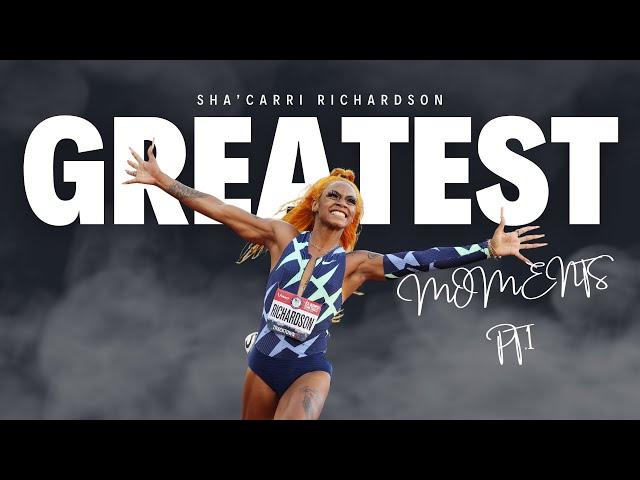 Sha'carri Richardson GREATEST Moments