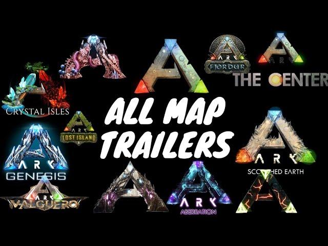 All Ark Suvival Evolved | Map Trailers