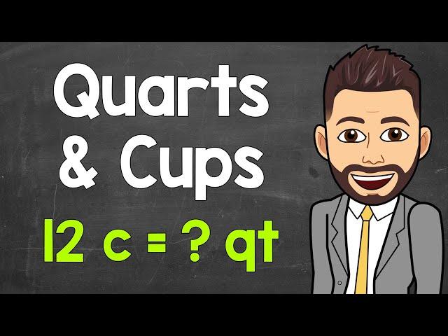 How Many Cups in a Quart? | Quarts to Cups & Cups to Quarts