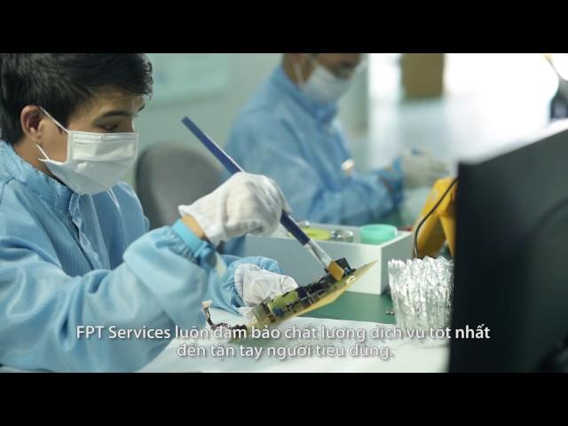 FPT Services - Giới thiệu trung tâm bảo hành