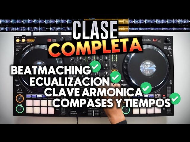 CLASE COMPLETA DE DJ! CONCEPTOS BÁSICOS | LO MAS IMPORTANTE!