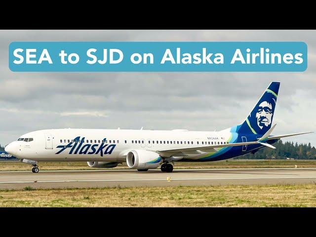 TRIP REPORT | Alaska Airlines (Main Cabin) | Seattle to Los Cabos | Boeing 737 MAX 9