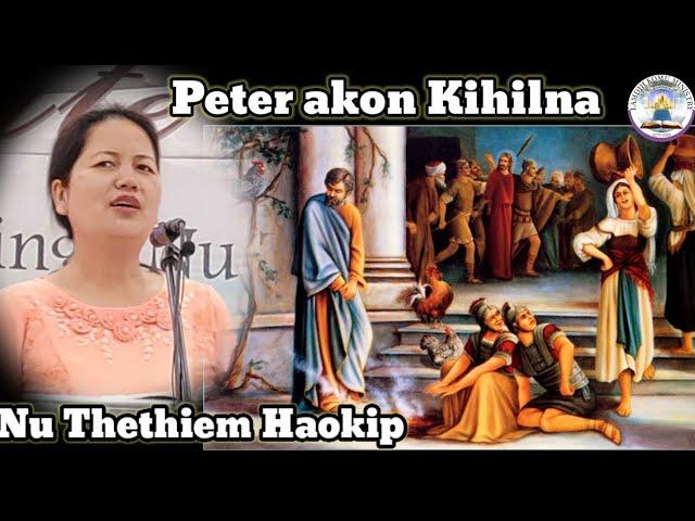 Peter a Kona zilai by Nu Thethiem Haokip