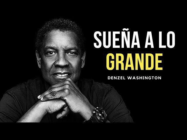 Conseguir tus SUEÑOS con Denzel Washington - El discurso que cambió vidas.