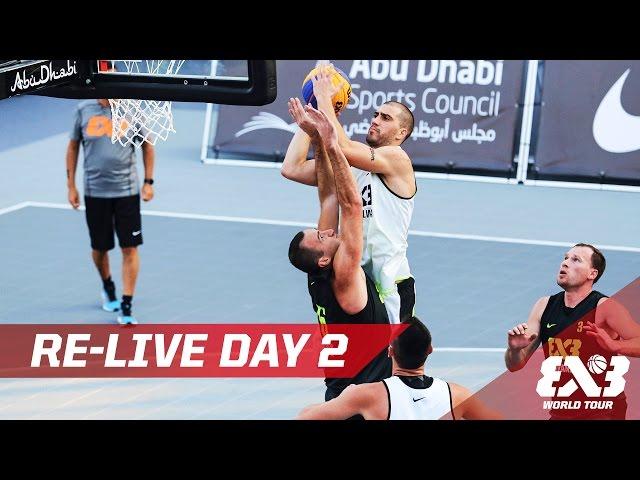 Re-Live - Day 2 - Abu Dhabi Final - 2016 FIBA 3x3 World Tour | 3x3 Basketball