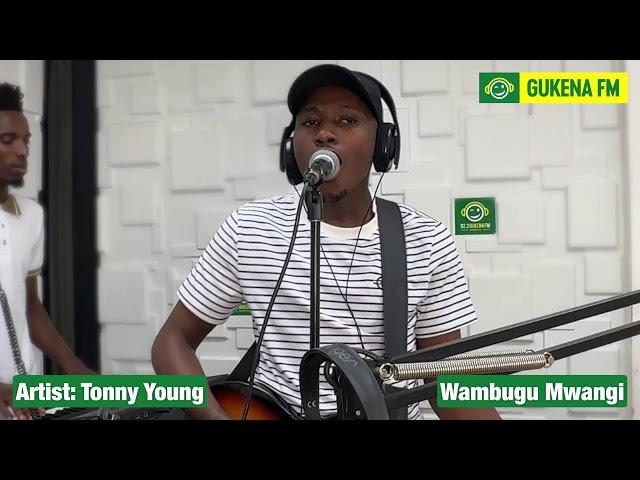 Mugithi LIVE na #TonnyYoung #WGukenaFM #WambuguMwangi #NyihiaHwai 8pm to 12 Mid Night